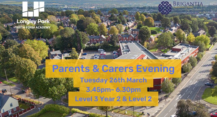 Parents & Carers  Evening  For Level 3 Year 2 & Level 2 Students