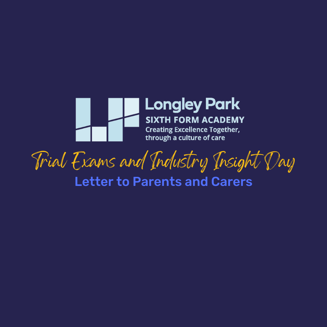 Trial Exams, Parents and Carers Evening plus Industry Insight Day