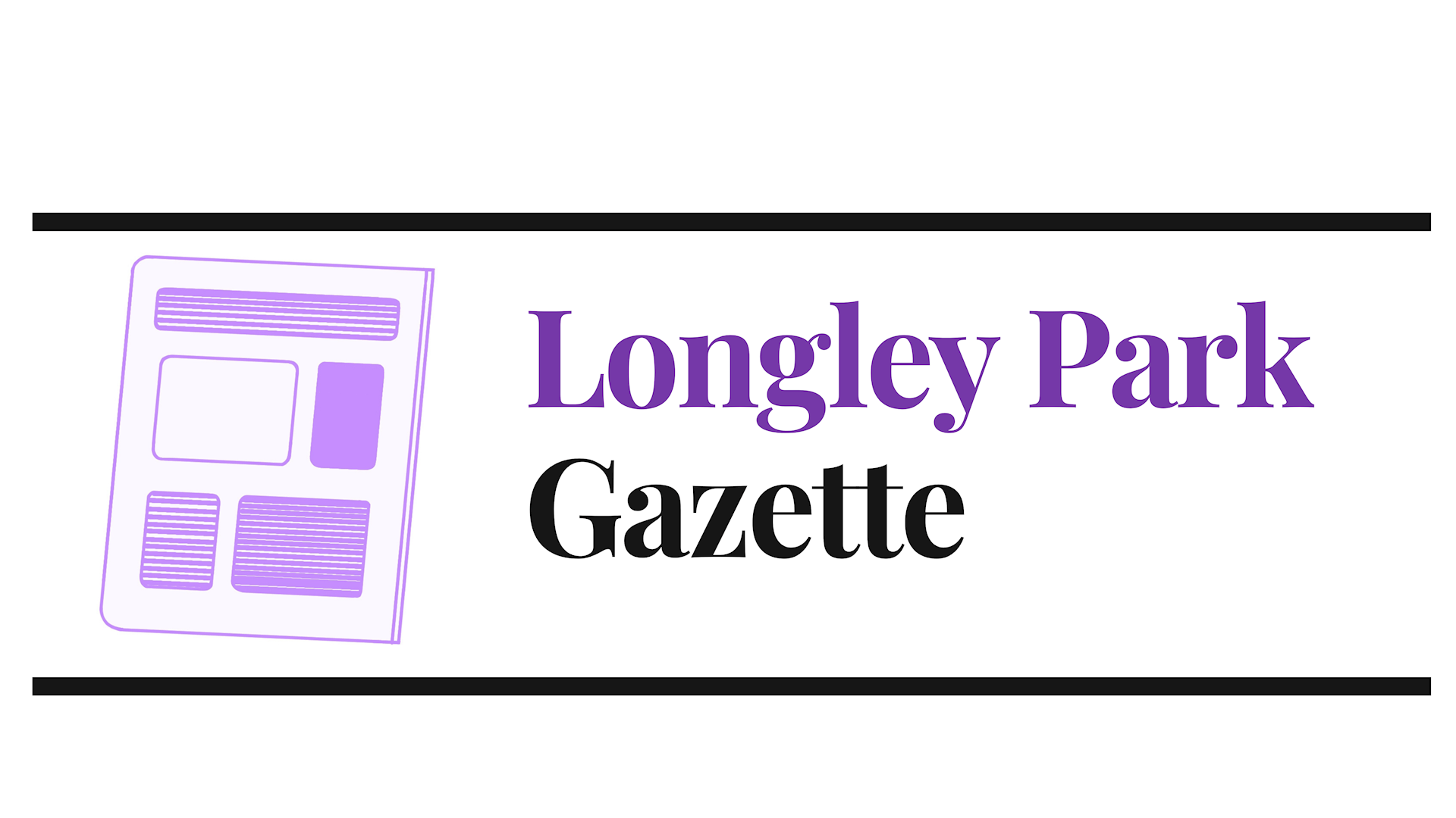 The Longley Park Gazette- Issue 2